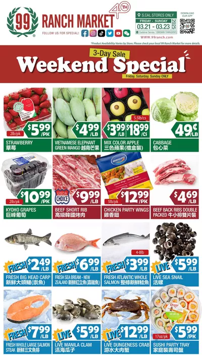 99 Ranch catalogue in La Puente CA | 99 ranch Weekend Special | 3/21/2025 - 3/27/2025