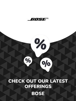 Bose catalogue in Glendale CA | Offers Bose | 10/11/2023 - 10/11/2024