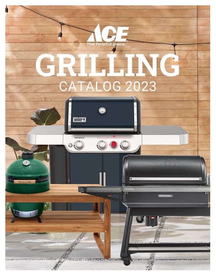 Ace Hardware catalogue in San Francisco CA | Grilling Catalog 2023 | 1/25/2023 - 12/31/2023