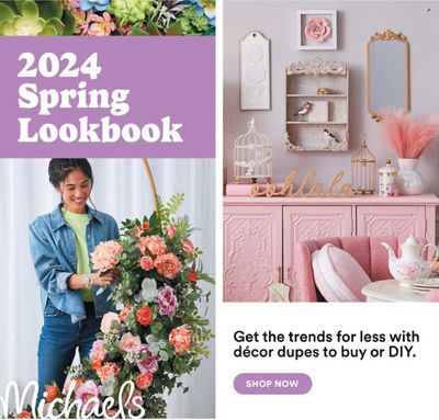 Michaels catalogue in San Diego CA | Spring Lookbook 2024 | 2/19/2024 - 4/8/2024