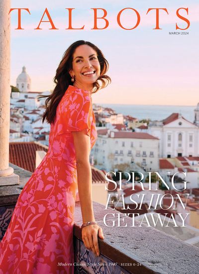 Clothing & Apparel offers in Wheaton IL | Talbots Spring Fashion Getaway in Talbots | 3/1/2024 - 3/31/2024