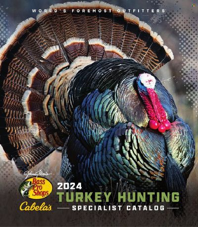 Sports offers in Kansas City KS | Turkey Hunting 2024 in Cabela's | 2/22/2024 - 12/31/2024
